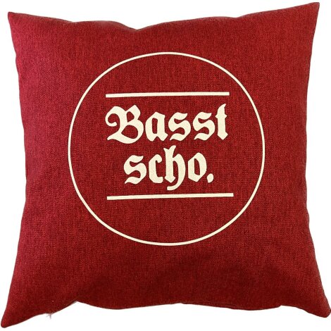 Kissenhülle Schriftzug "Basst scho" Kissen Landhaus Filzoptik hochrot 38 x 38 cm